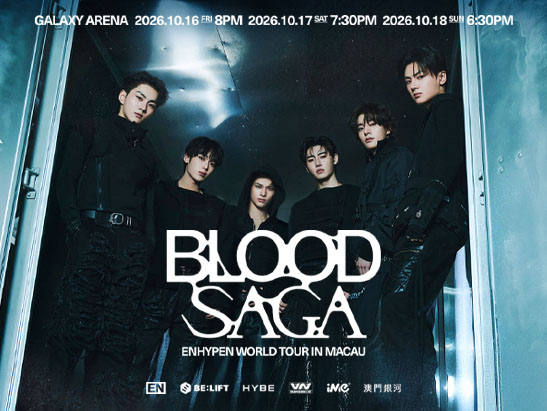 ENHYPEN WORLD TOUR 'BLOOD SAGA' IN MACAU | Galaxy Macau, the World