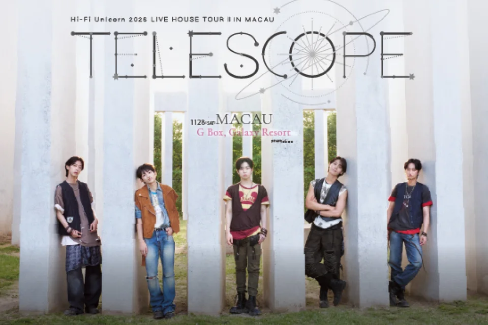 Hi-Fi Un!corn 2026 LIVE HOUSE TOUR Ⅱ IN MACAU TELESCOPE 澳門