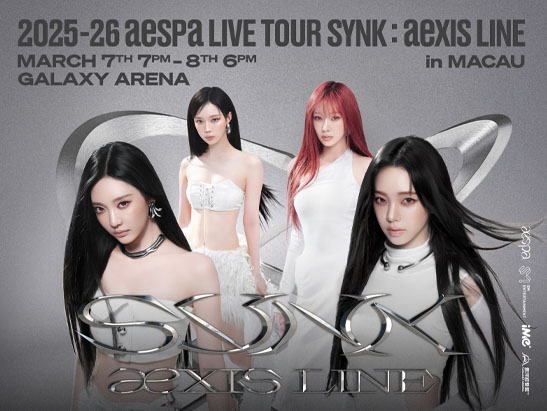 2025–26 aespa LIVE TOUR – SYNK: aeXIS LINE – in MACAU | Galaxy