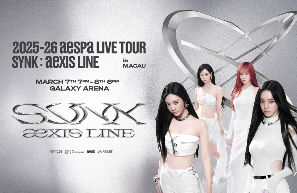 2025–26 aespa LIVE TOUR – SYNK: aeXIS LINE – in MACAU | Galaxy