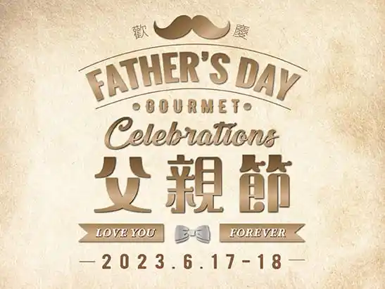 Father's Day Gourmet Celebrations